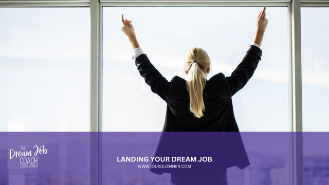 Landing your dream job